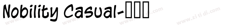 Nobility Casual字体转换